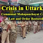 Communal Mahapanchayat Called Off, Law and Order Restored