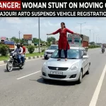 Woman Performs Stunt on Moving Car's Bonnet on Highway; ARTO Rajouri Suspends Vehicle Registration